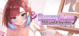 [SLG/官中/步兵/动态/新作] 逃家少女〜蜜梨与巧克力〜（Runaway Home: Mili and Chocolate）-奈次元丶